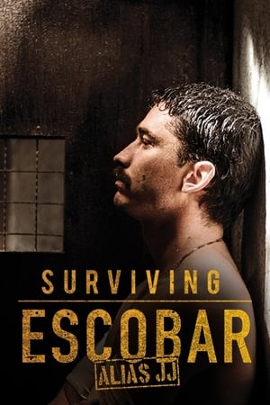 Poster Surviving Escobar - Alias JJ 2017