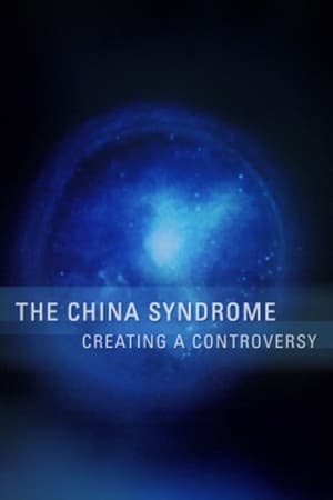 Image The China Syndrome: Creating a Controversy
