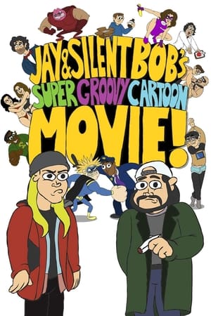 Jay and Silent Bob's Super Groovy Cartoon Movie 2013