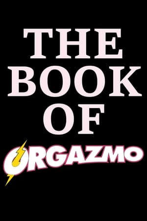 Poster The Book Of Orgazmo 2003