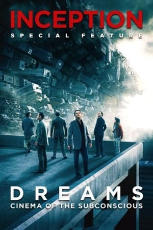 Dreams: Cinema of the Subconscious 2010