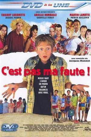 C'est pas ma faute ! 1999