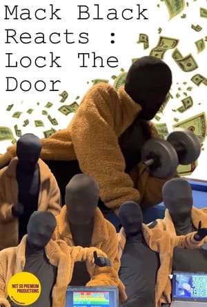Image Mack Black Reacts: Lock the Door