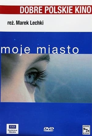 Moje miasto 2002