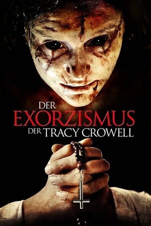 Image Der Exorzismus der Tracy Crowell