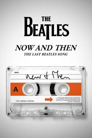 Poster Now and Then - The Last Beatles Song 2023