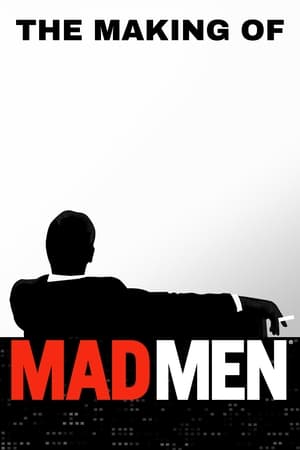 Poster The Making of ‘Mad Men’ 2007