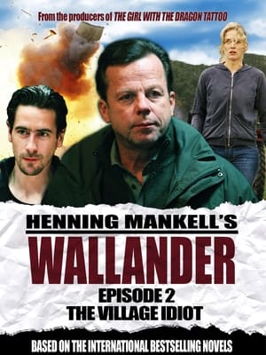 Poster Wallander 02 - The Village Idiot 2005