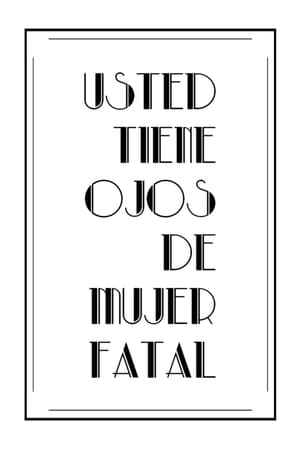 Image Usted tiene ojos de mujer fatal