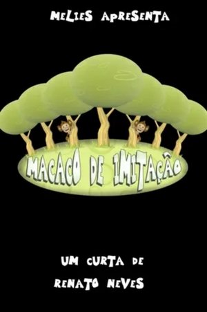 Nonton film Macaco de Imitação (2009) terbaru sub indo Nonton film Macaco de Imitação (2009) terbaru sub indo