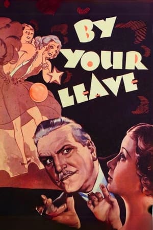 Poster By Your Leave 1934