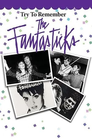 Try to Remember: The Fantasticks 2003