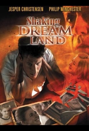 Shaking Dream Land 2007