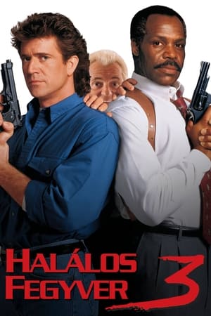 Halálos fegyver 3. 1992