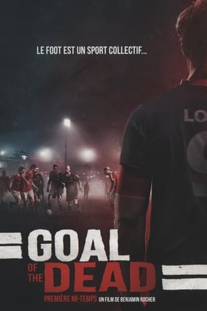 Poster Goal of the Dead 2014