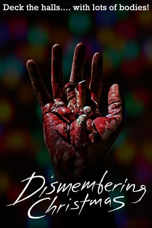 Dismembering Christmas (2015)