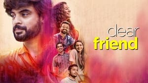 مشاهدة فيلم Dear Friend 2022 مترجم