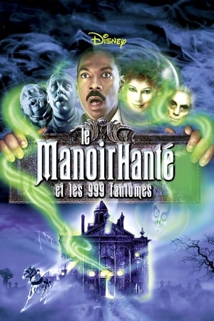 Poster Le Manoir hanté et les 999 Fantômes 2003