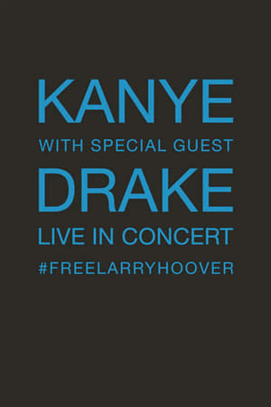 Télécharger Kanye With Special Guest Drake - Free Larry Hoover Benefit Concert ou regarder en streaming Torrent magnet 