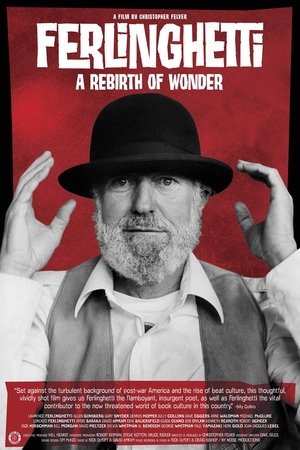 Télécharger Ferlinghetti: A Rebirth of Wonder ou regarder en streaming Torrent magnet 