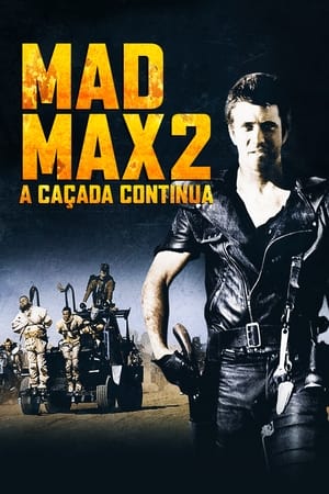 Poster Mad Max 2: O Guerreiro da Estrada 1981