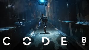 Capture of Code 8 (2019) HD Монгол хэл