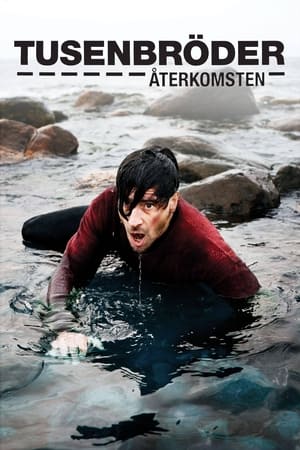 Tusenbröder: Återkomsten 2006