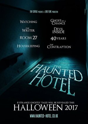 The Haunted Hotel The Haunted Hotel