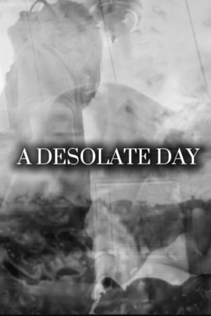 A Desolate Day (2025)