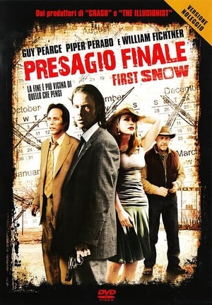 Poster Presagio finale - First Snow 2006