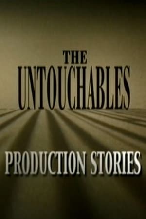 Image The Untouchables: Production Stories