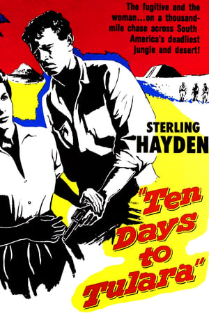 Ten Days To Tulara 1958