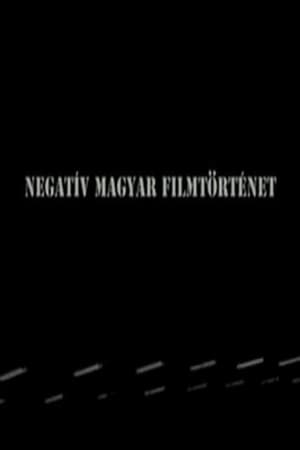 Image Negatív magyar filmtörténet