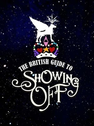 Poster The British Guide to Showing Off 2011