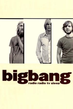 Poster Bigbang: Radio Radio TV Sleep 2003