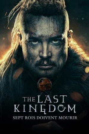Poster The Last Kingdom : Sept rois doivent mourir 2023