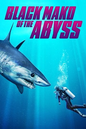 Black Mako of the Abyss (2025)