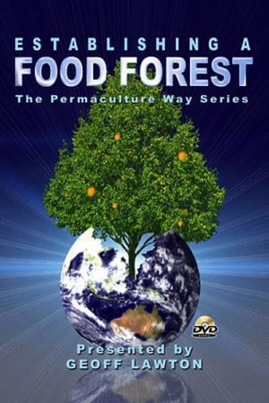 Télécharger Establishing a Food Forest the Permaculture Way ou regarder en streaming Torrent magnet 