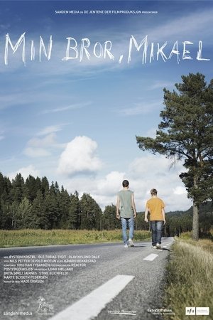 Min bror, Mikael (2012)