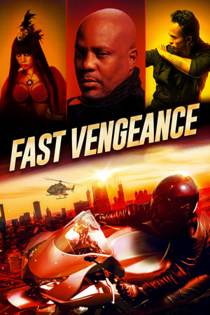 Fast Vengeance 2021