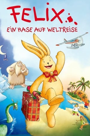 Image Felix - Ein Hase auf Weltreise