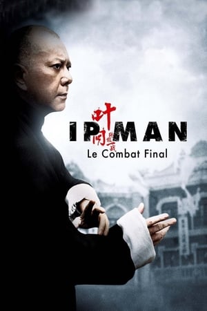 Poster Ip Man : Le Combat final 2013