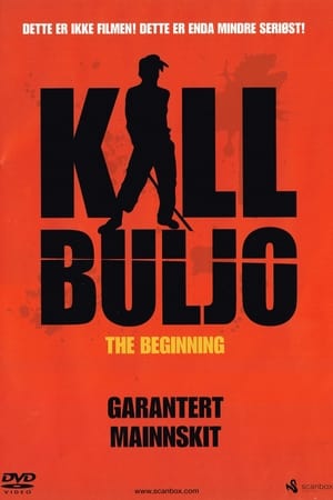 Poster Kill Buljo - The beginning 2007