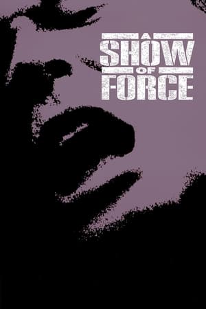 Poster A Show of Force 1990