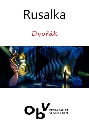 Poster Rusalka - Opera Ballet Vlaanderen 2020