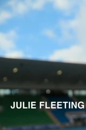 Julie Fleeting 2022