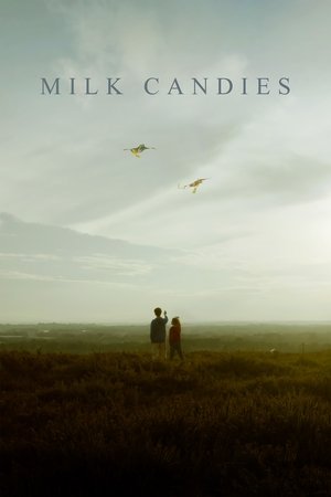 Milk Candies (2025)