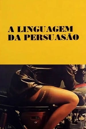 Télécharger A Linguagem da Persuasão ou regarder en streaming Torrent magnet 