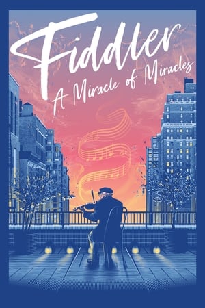 Poster Fiddler: A Miracle of Miracles 2019
