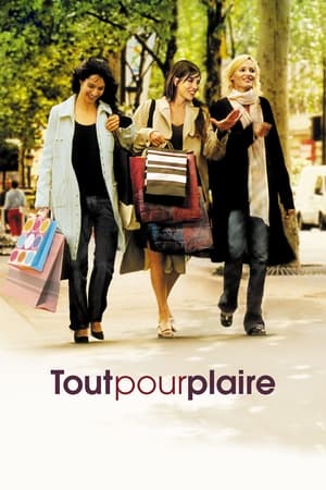 Poster Tout pour plaire 2005